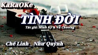 Karaoke Tình Đời _ Chế Linh & Như Quỳnh