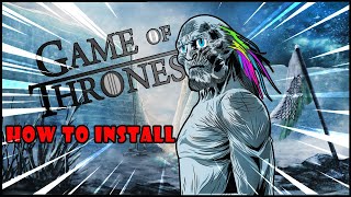 How to Install Game of Thrones MOD (Mount and Blade)