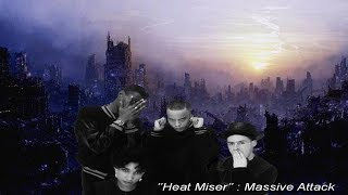 PSY-TRIP / Massive Attack "heat miser"