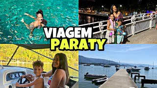 NOSSA VIAGEM COMPLETA * 2 DIAS EM PARATY + Passeio pelas ilhas de lancha