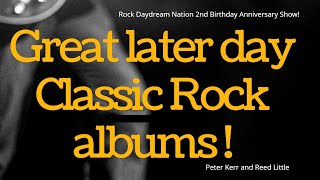 Great later day Classic Rock Albums!