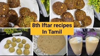 Special Iftar Recipes🌙|| falafel Recipe || Tahini Sauce || in Tamil || Fruit cocktail #iftarrecipes