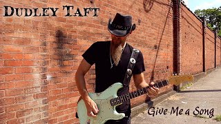 Dudley Taft - Give Me a Song