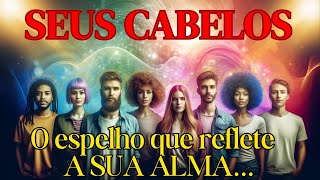 🧠SEU CABELO REVELA A SUA ALMA | Despertar Espiritual | Segundo o Estoicismo💡