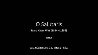 O Salutaris - Witt - Tenor