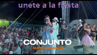 únete a la fiesta | Conjunto Nuevo Amanecer 2024 / DJ Roman-MIX