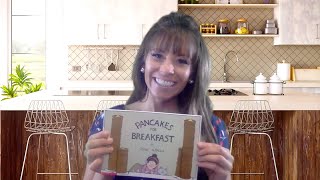 6-2 Morning Message 5/12/20  Pancakes for Breakfast