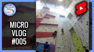 Rock Climbing Micro vLog E5 #shorts