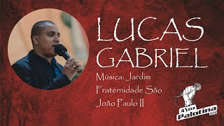 LUCAS GABRIEL - JARDIM (COVER) - A VOZ PALOTINA 2022