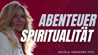 ABENDTEUER SPIRITUALITÄT |  Interview mit Nicola Amadora PhD.