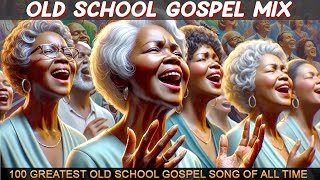 2 Hours of Old Gospel Music That Will Warm Your Soul - 50 Greatest Classic Gospel Songs of All Time