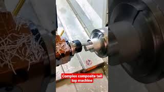 Complex composite tail top machine