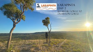 Larapinta Trail : Day 2 (Redbank Gorge to Ormiston Gorge)