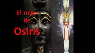 El mito de Osiris