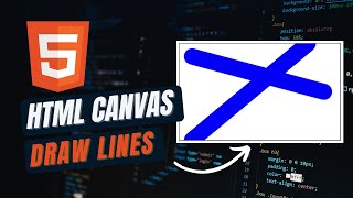 HTML Canvas Tutorial #4 - HTML Canvas Lines | How to draw lines in Canvas with Javascript