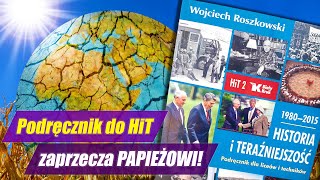 Absurdy i dezinformacja o KLIMACIE w podręczniku do HiT!