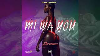 Zerimar - MI WA YOU (Official Audio)