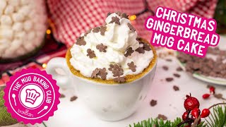 Christmas Gingerbread Mug Cake - Bakedin's December 2019 Mug Baking Club