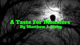 A Taste For Monsters Book Trailer