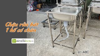 Chậu rửa bát loại 1 hố có sẵn chân, cr-A8C | sieuthiinox.com