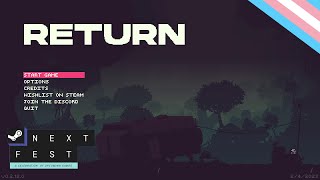 Return - Steam Next Fest