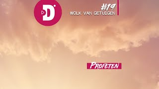 Wolk van getuigen #19 Profeten