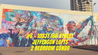 Downtown Edmonton Loft For Sale | #6 - 10331 106 Street  | Jefferson Lofts