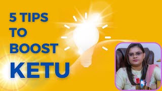 5 Tips to Boost Ketu In Birth Chart | Astrology Tips for 2023 | Numerologist Dr. Piyhalli Roy Gupta