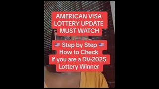 Step by step on how to check if you are a DV-2025 Lottery Winner #akpokulaw #akpoku #dv2025