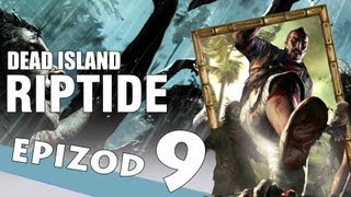 Zagrajmy w Dead Island Riptide #9 - No to hop  | Let's Play PL