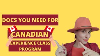 Documents needed for Canadian Experience Class (CEC). Canada Express Entry 2021