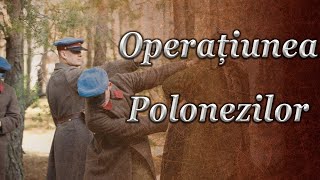 Marea Teroare si Operatiunea Polonezilor