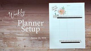 Weekly Planner Setup | August 26, 2024