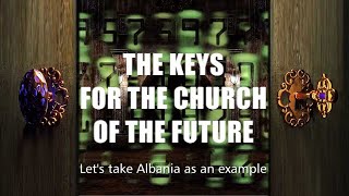 The keys for the church of the future :: Review of meetings in Albania in July 24