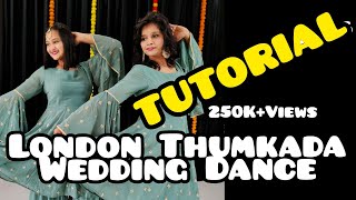 London Thumkada Tutorial // Easy Way of Learning London Thumkada dance