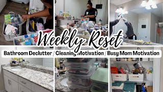 Weekly Reset- Bathroom Declutter, Organization and Cleaning Motivation