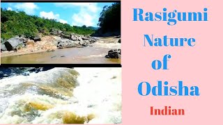 Rasigumi natural beutiful place in india, odisha, rayagada