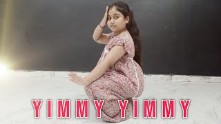 Yimmy Yimmy Dance Cover | Jacqueline Fernandez | Ghum Mein Soye Hain Dance | Kids Dance Cover