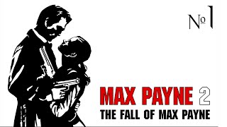 Max Payne 2 - Начало (Макс Пейн 2, прохождение, стрим №1)