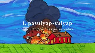 hev abi - pasulyap sulyap feat. unotheone, gins&melodies