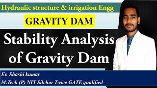 stability analysis of a gravity dam | gravity dam part -3 | hydraulic structure