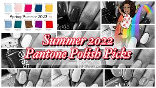 Summer 2022 Pantone Polish Picks │ Collab with Polish with Rae│