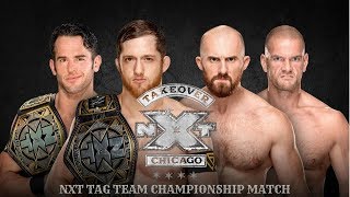 NXT Takeover: Chicago II: The Undisputed ERA vs. Danny Burch & Oney Lorcan