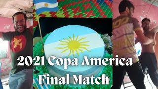 Enjoyed 2021 Copa America Final Match With my friends