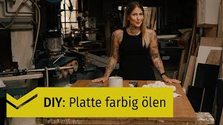 Massivholz Platte/ Tischplatte farblig ölen - how to [HOLZPILOTEN]