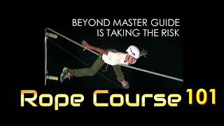 Rope Course 101