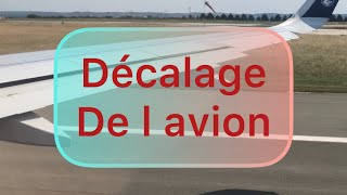 #comment l avion décolle?