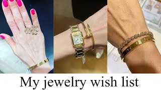 MY JEWELRY WISH LIST | Van Cleef and Arpels, Cartier and Rolex