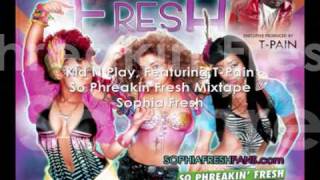 EXCLUSIVE - Kid N Play Featuring T-Pain - So Phreakin Fresh Mixtape - Sophia Fresh