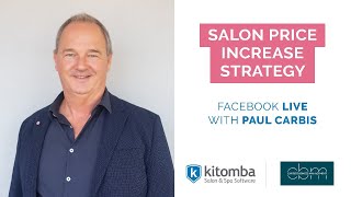 A different approach to salon price increases: Paul Carbis on his price cycling strategy | Live